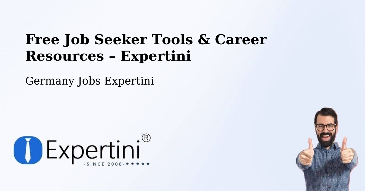 Free Job Seeker Tools & Career Resources – Flein - Flein, Germany Jobs Expertini