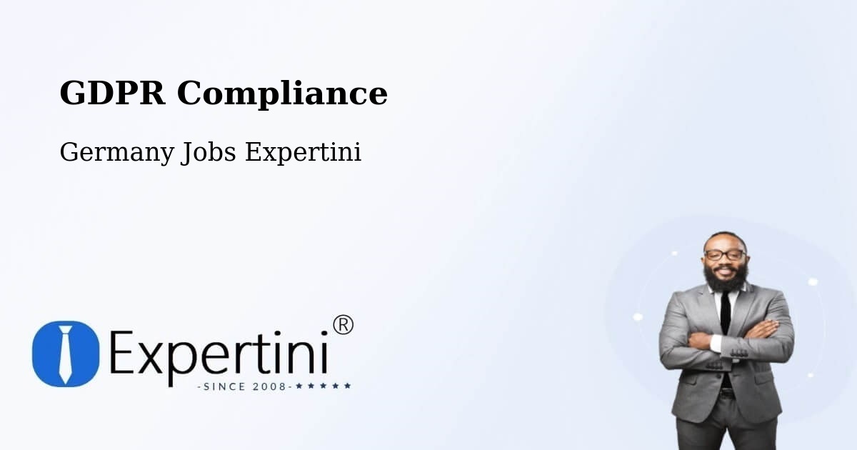 EU GDPR Compliance Statement – Flein - Germany Jobs Expertini